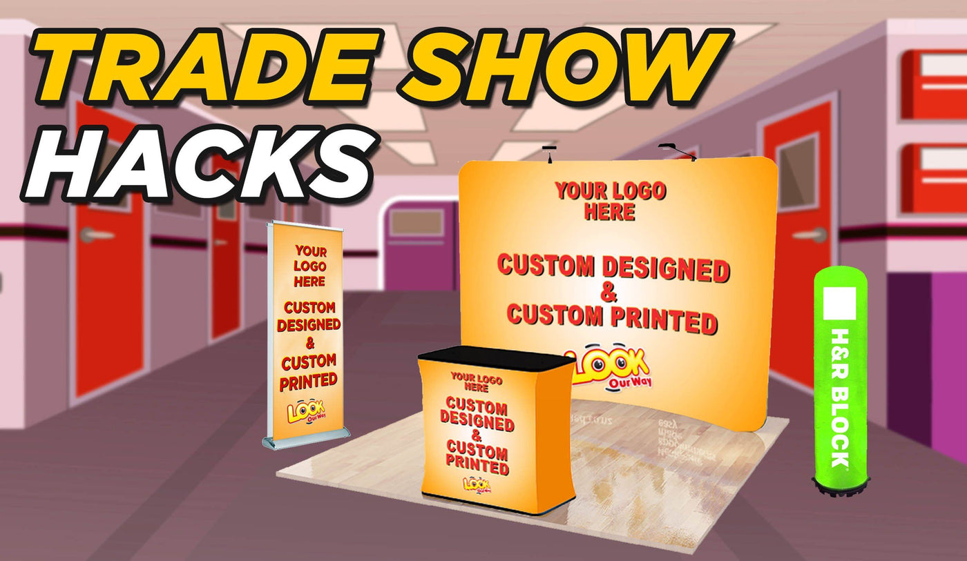 Trade Show Hacks