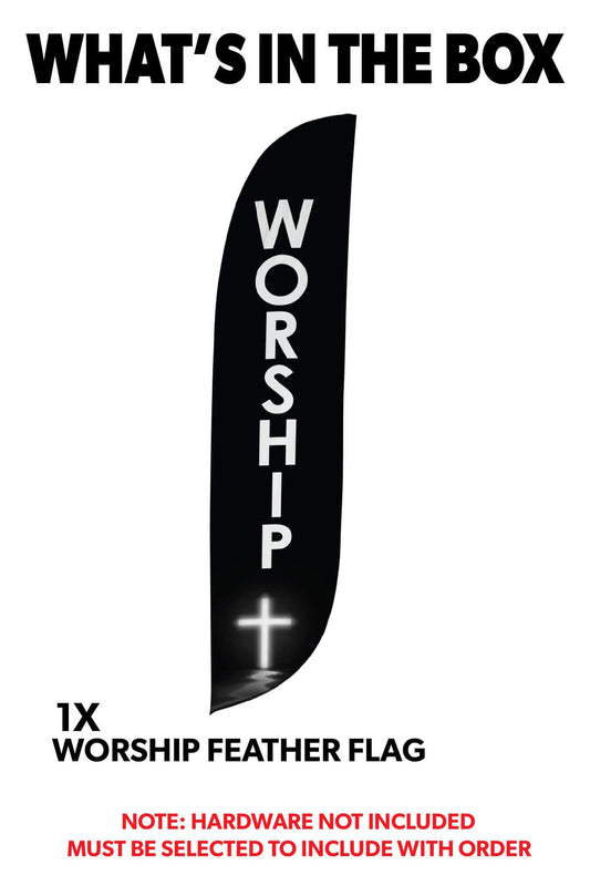 Worship Feather Flag 